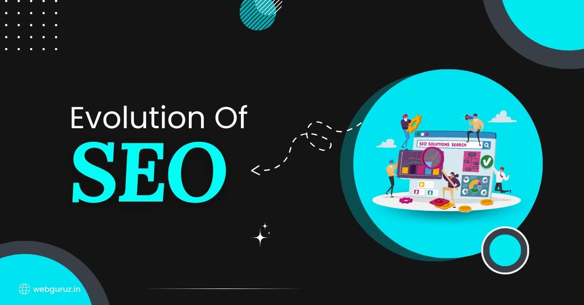 Evolution Of SEO