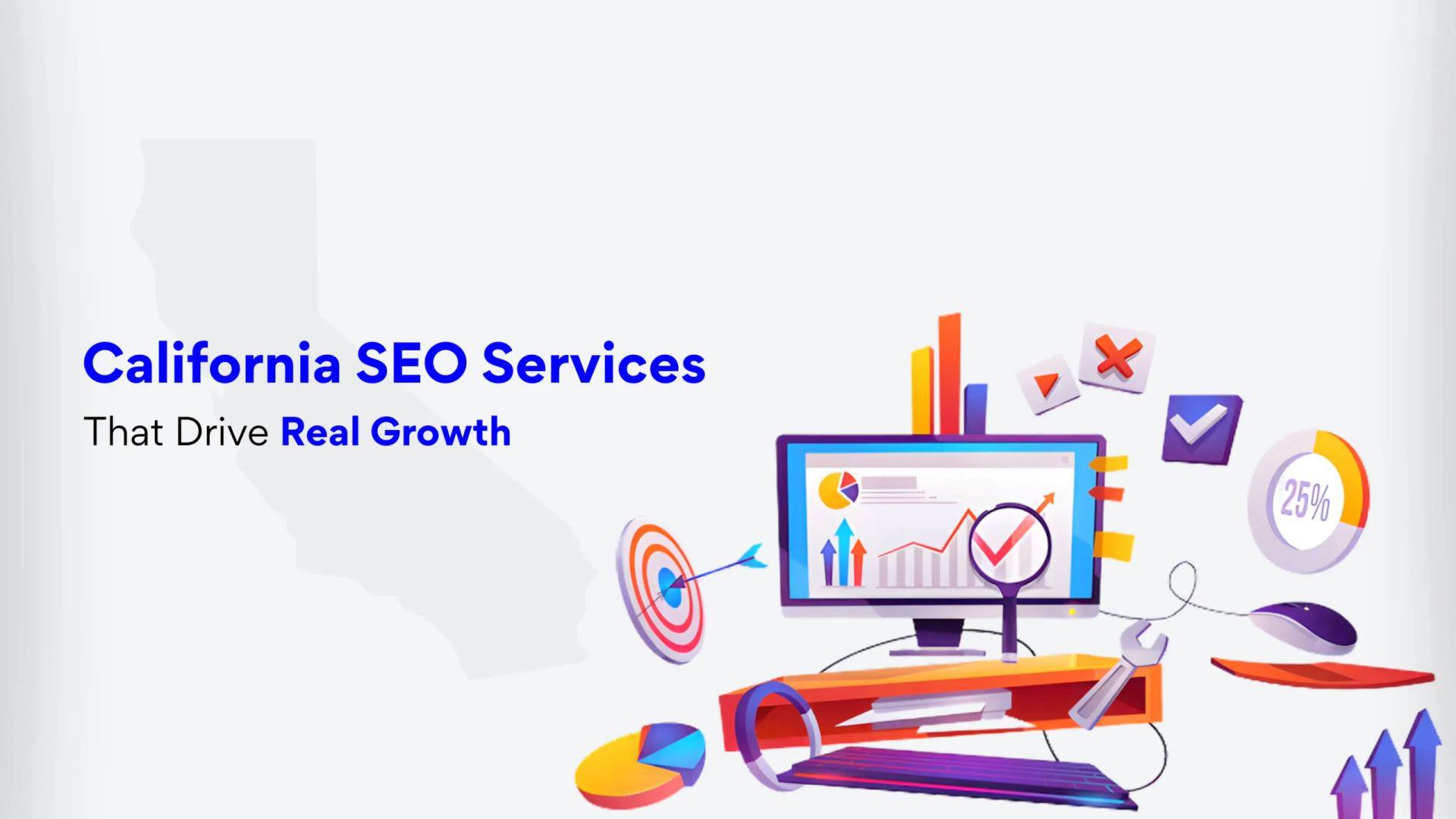 California SEO Services That Drive Real Growth